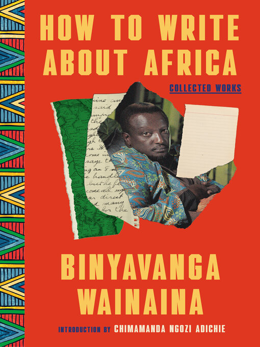 Title details for How to Write About Africa by Binyavanga Wainaina - Wait list